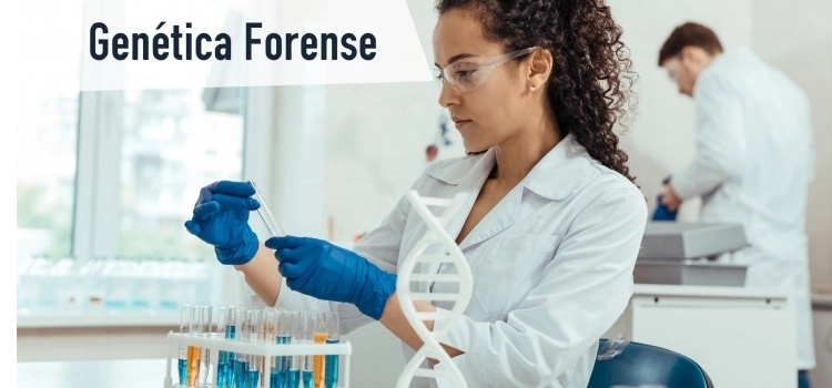 La Genética Forense en la Investigación Criminal