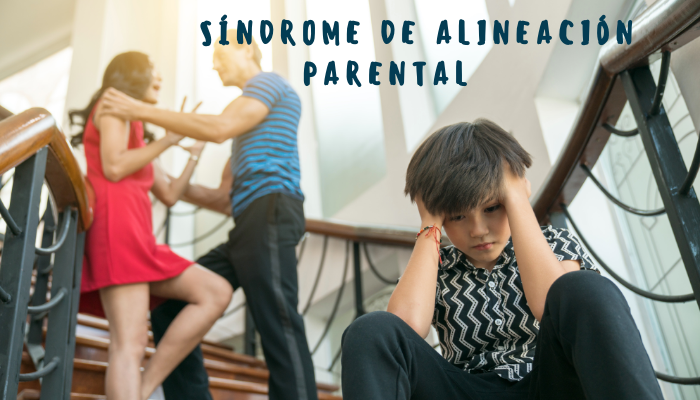 Síndrome de Alienación Parental (SAP) como estrategia de venganza