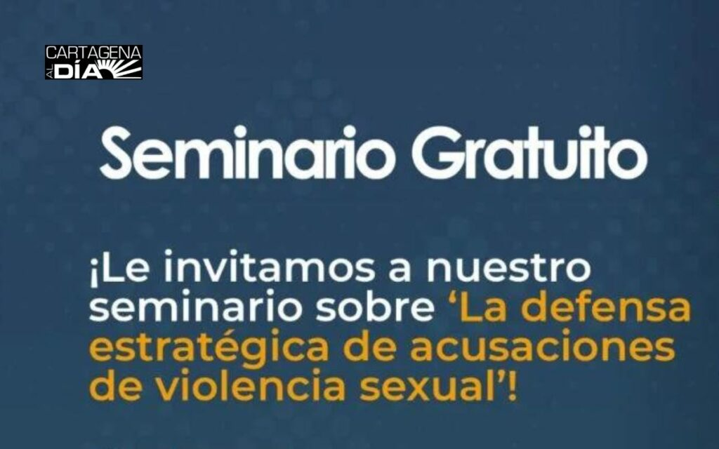 Seminario gratuito sobre abordaje estratégico de acusaciones de violencia sexual