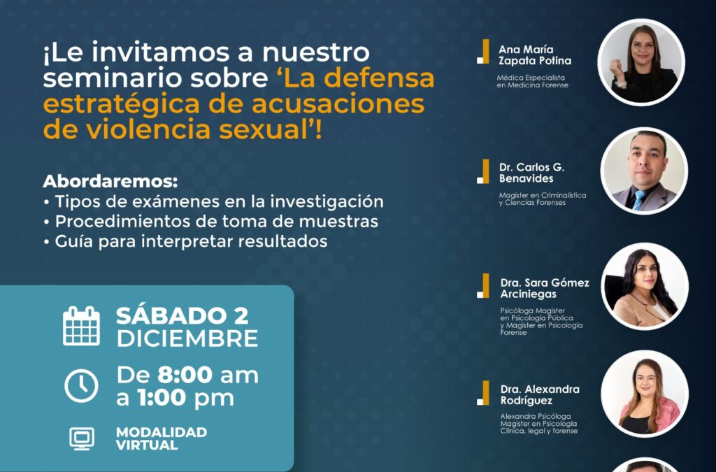Seminario Gratuito sobre “la defensa estratégica de acusaciones de violencia sexual”