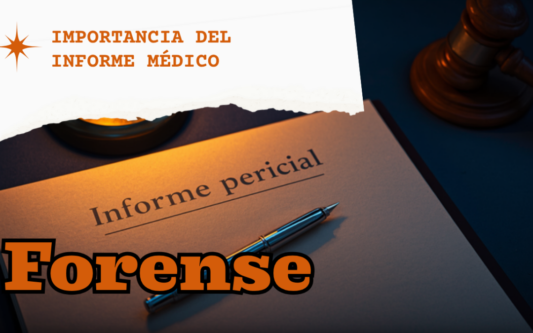 Importancia del informe médico forense en procesos por violencia intrafamiliar