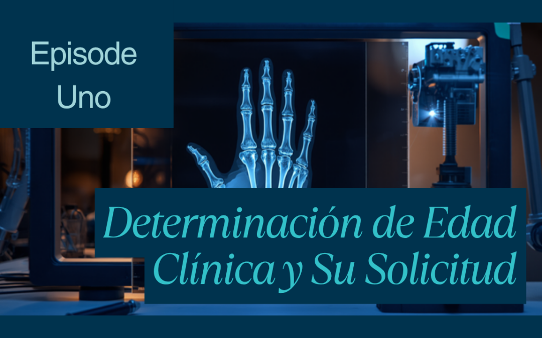 ¿Qué es la determinación de edad clínica y cuándo se solicita?